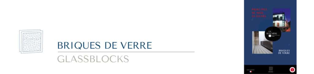 Brique de verre conseil de mise en œuvre