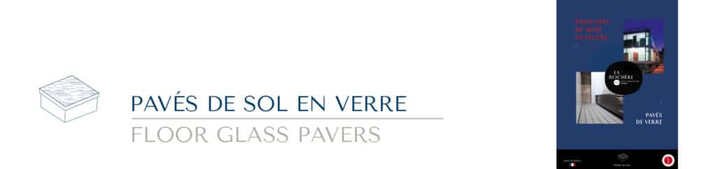 Paves de verre conseil de mise en œuvre